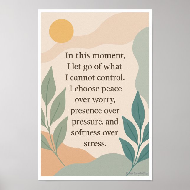 Affiche In This Moment I Let Go-Affirmation Wall Art (Devant)