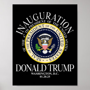Affiche Inauguration 2025 du président Trump 47th Washin
