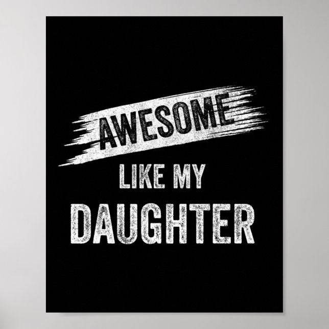 Affiche Incroyable comme ma fille Maman Papa Fête des Mère (Devant)