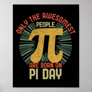 Affiche Incroyables Personnes Nées le Jour de Pi Vintage R
