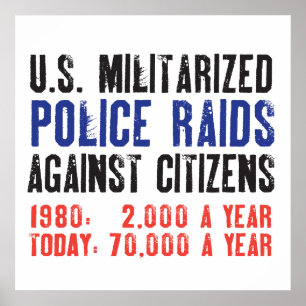 Affiche Incursions de police militarisées par USA contre