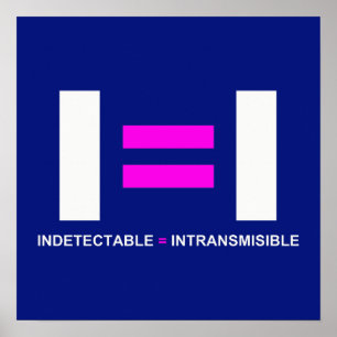 Affiche Indétectable es igual a Intransmisible VIH