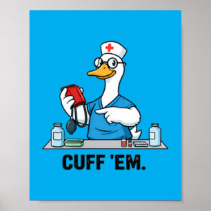 Affiche Infirmière aux oies drôles à menotter