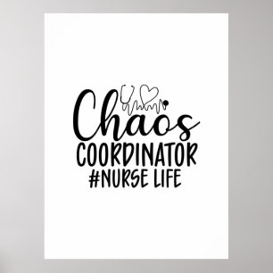 Affiche Infirmière Cadeau Coordinatrice Chaos Vie d'infirm