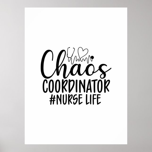 Affiche Infirmière Cadeau Coordinatrice Chaos Vie d'infirm (Devant)