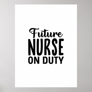 Affiche Infirmière Cadeau Future Infirmière En Service
