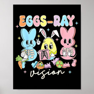 Affiche Infirmière Eggs Ray Vision T- Pâques Technicien(ne