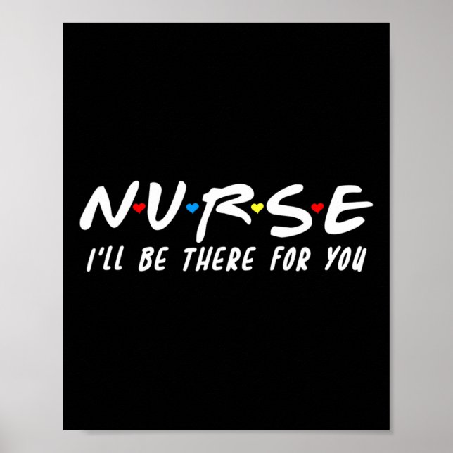 Affiche Infirmière mignonne, je serai là pour vous pour le (Devant)