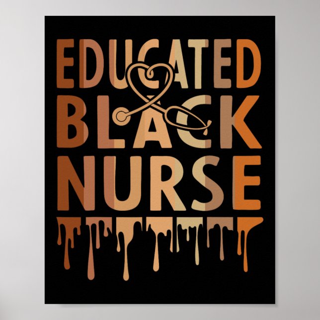 Affiche Infirmière noire Mélanine Infirmière Éduquée Mois  (Devant)