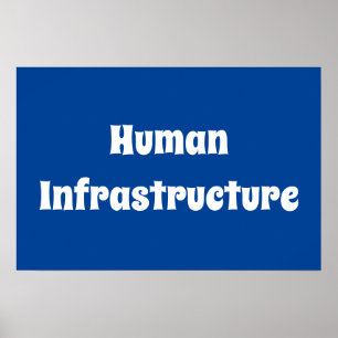 Affiche Infrastructure humaine