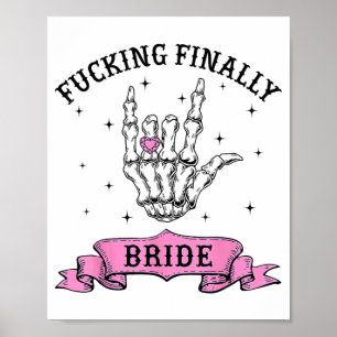 Affiche Ing Finalement Mariée Squelette Bachelorett