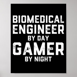 Affiche Ingénieur biomédical le jour, joueur la nuit Bio M