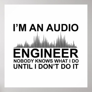 Affiche Ingénieur du son drôle disant Ingénierie audio