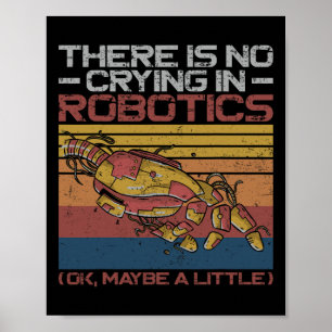 Affiche Ingénieur Robotique Robotique Rétro Vintage Il N'y