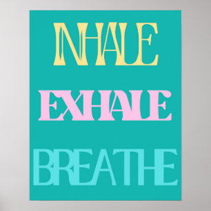 Affiche Inhale, Exhale, Breathe Retro Typographie