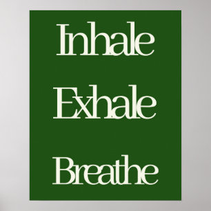 Affiche Inhale Exhale Breathe Typographie  Relaxant