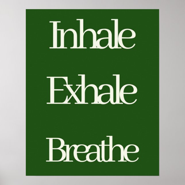 Affiche Inhale Exhale Breathe Typographie| Relaxant (Devant)
