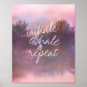 Affiche inhale exhale citation de nature photo art