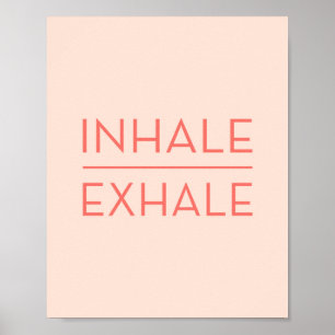 Affiche Inhale Exhale Coral Rose Motivational Yoga Citatio