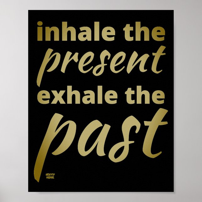 Affiche "INHALE LE PRÉSENT..." citation inspirante (Devant)