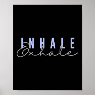 Affiche Inhaler Exhaler Yoga Zen Méditation Pleine Conscie