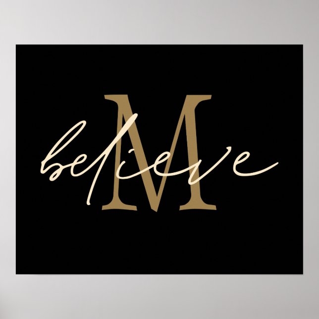 Affiche Initiale monogramme or en script Believe Noir (Devant)