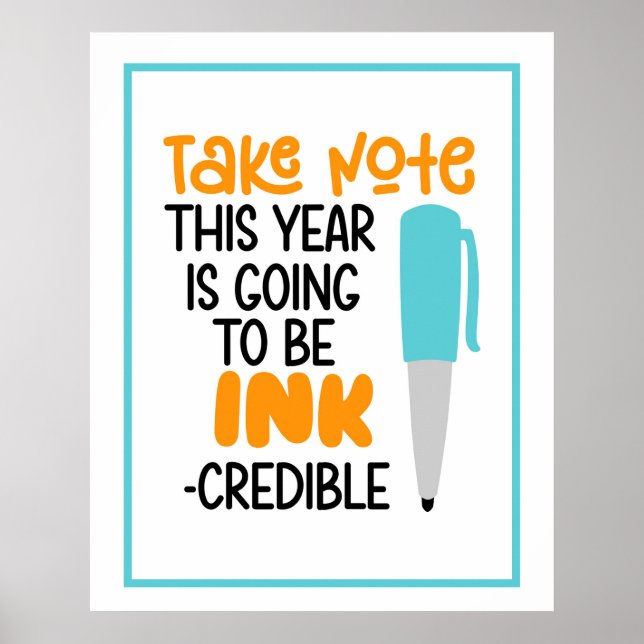 Affiche Ink-Credible Year Ahead (Devant)