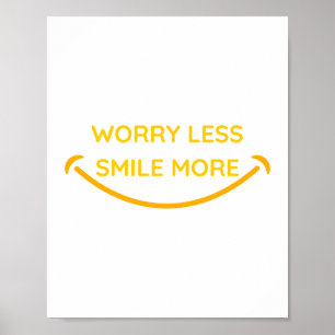Affiche Inquiète moins, sourire plus design de texte jaune