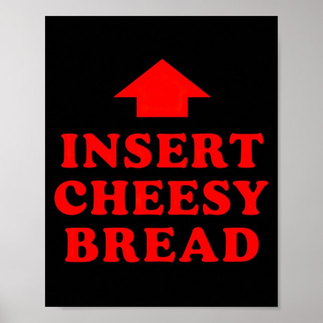 Affiche Insérer le pain viral au fromage  (Devant)
