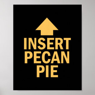 Affiche Insérer une tarte aux noix de pécan drôle de Thank