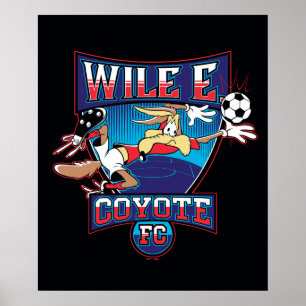 Affiche Insigne du club de football WILE E. COYOTE™