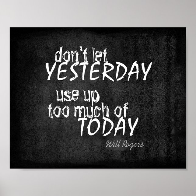 affiche inspirante Will Rogers cite sur grey (Devant)