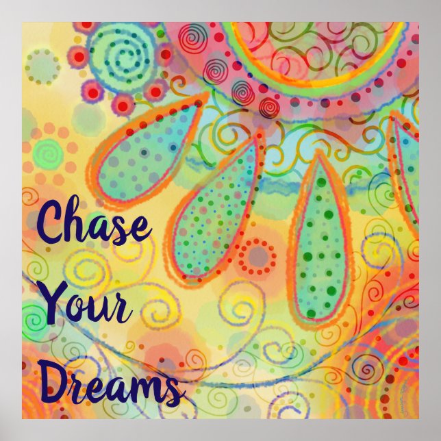 Affiche Inspiration amusante "Chase Your Dreams" (Devant)