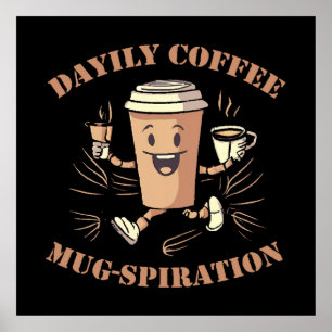 Affiche Inspiration quotidienne de tasse de café