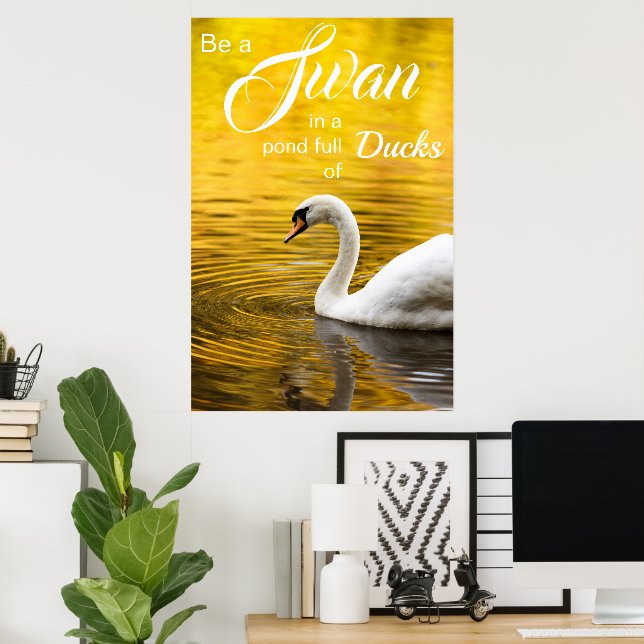 Affiche Inspirational Be a Swan Graduation Don (Bureau à domicile)