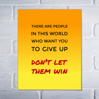 Affiche Inspirational dont give up positive attitude quote