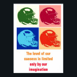 Affiche Inspirational Football Unique Art Pop Art<br><div class="desc">Le niveau de notre succès est limité seulement par notre imagination</div>
