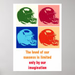 Affiche Inspirational Football Unique Art Pop Art<br><div class="desc">Le niveau de notre succès est limité seulement par notre imagination</div>