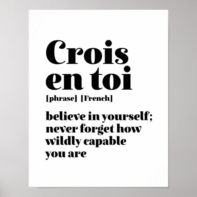 Affiche Inspirational French Crois-Toi Crois En Toi (Devant)