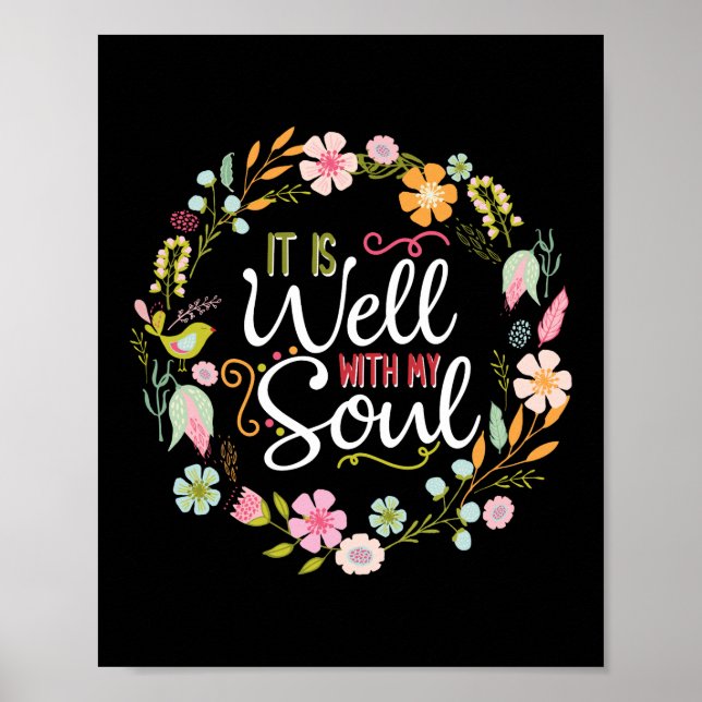 Affiche Inspirational, it is well with my soul (Devant)