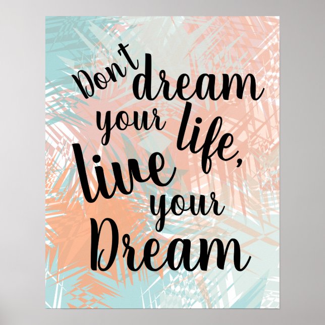 Affiche Inspirational Live your Dream Citation (Devant)