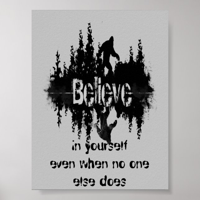 Affiche Inspirational Quote Legend Sasquatch, Big Foot (Devant)