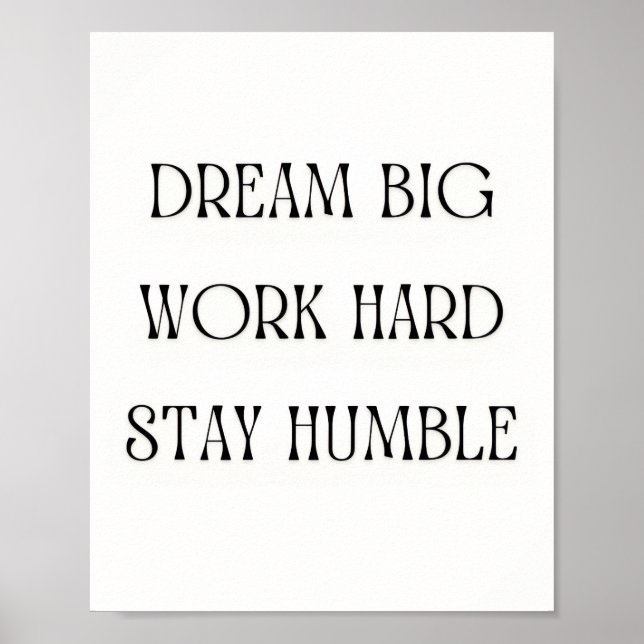 Affiche Inspirational Quote Wall Art - Dream Big Work Hard (Devant)