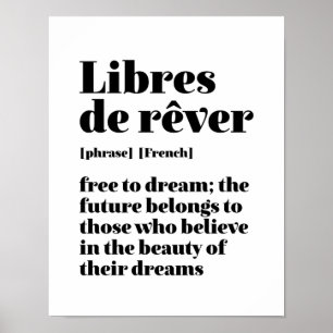 Affiche Inspirationnel Français Libre De Rêver Libres De R
