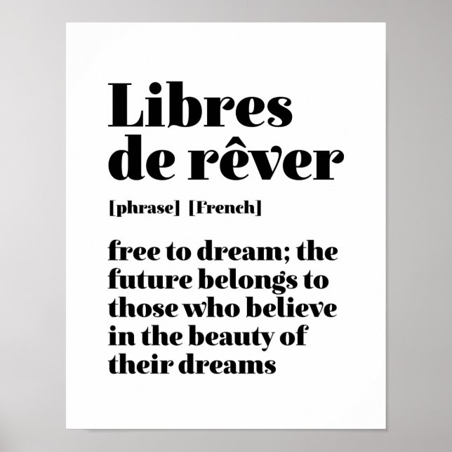 Affiche Inspirationnel Français Libre De Rêver Libres De R (Devant)