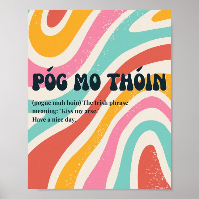 Affiche inspirée des années 70 Póg mo thóin Irland (Devant)
