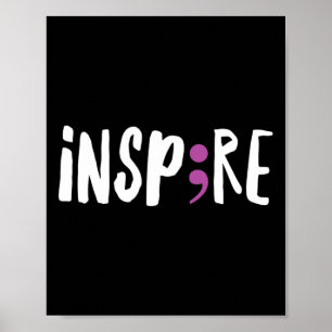 Affiche Inspirer le projet Semicolon de sensibilisation au