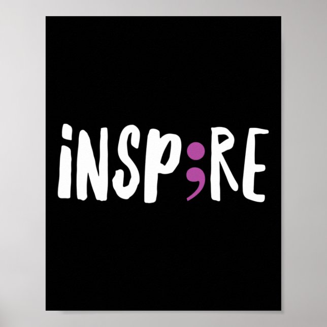 Affiche Inspirer le projet Semicolon de sensibilisation au (Devant)