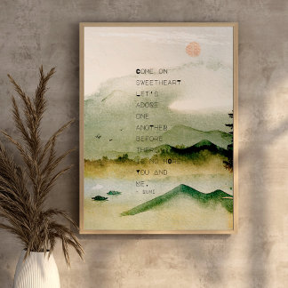 Affiche Inspiring Rumi Sweetheart Quote Mountain Scene