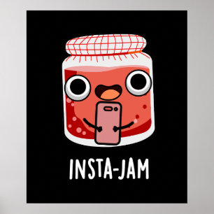 Affiche Insta-jam Funny Médias sociaux Jam Pun Dark BG
